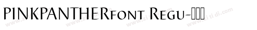 PINKPANTHERfont Regu字体转换